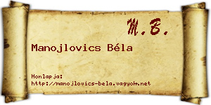 Manojlovics Béla névjegykártya